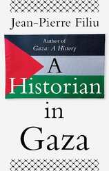 A Historian in Gaza