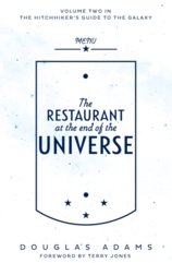 The Restaurant at the End of the Universe