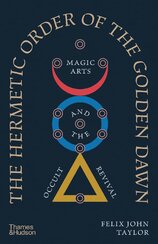 The Hermetic Order of the Golden Dawn