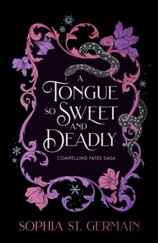 A Tongue so Sweet and Deadly