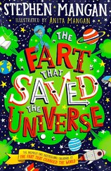 The Fart that Saved the Universe