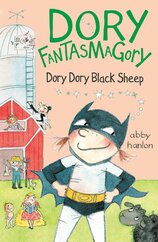 Dory Fantasmagory: Dory Dory Black Sheep