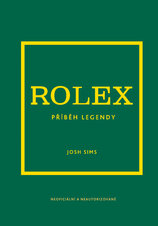Rolex. Příběh legendy