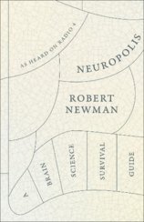 Neuropolis: A Brain Science Survival Guide