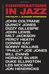 Conversations in Jazz: The Ralph J. Gleason Interviews