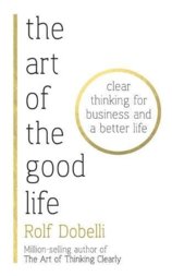 The Art of the Good Life