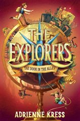 The Explorers: The Door in the Alley