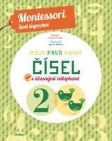 Moja prvá kniha čísel (Montessori: Svet úspechov)