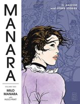 Manara Library ume 2  El Gaucho and Other Storie