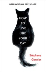 How To Live Like Your Cat