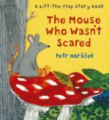 The Mouse Who Wasnt Scared