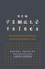 New Female Tribes