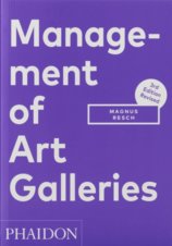 Management of Art Galleries, 3rd edition