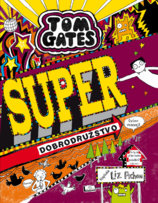 Tom Gates 13: Super dobrodružstvo (viac-menej)