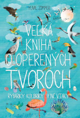 Veľká kniha o operených tvoroch