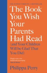 The Book You Wish Your Parents Had Read