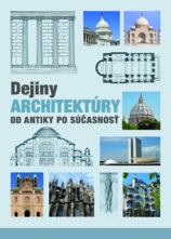 Dejiny architektúry od antiky po súčasnosť