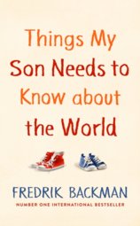 Things My Son Needs to Know About The World