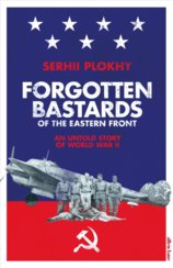 Forgotten Bastards of the Eastern Front