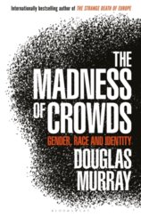 The Madness of Crowds