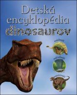 Detská encyklopédia dinosaurov