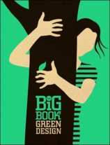 Big Book of Green Design