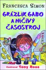 Grázlik Gabo a ničivý časostroj