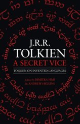 A Secret Vice: Tolkien On Invented Languages