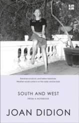 South And West: From A Notebook