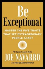 Be Exceptional: Master The Five Traits That Set Extraordinary People Apart