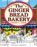 The Gingerbread Bakery Coloring and Sticker Book