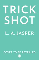 Trick Shot