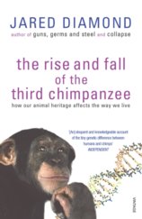 The Rise And Fall Of The Third Chimpanzee