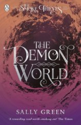 The Demon World The Smoke Thieves Book 2