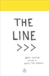 The Line : An Adventure into the Unknown