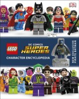 LEGO® DC Comics Super Heroes Character Encyclopedia