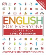 English for Everyone Course Book : A Complete Self-Study Programme Beginner Level 1