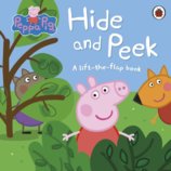 Peppa Pig: Hide and Seek: A Lift-the-flap book