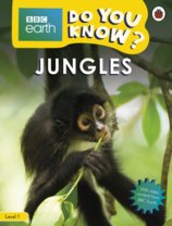 Jungles - BBC Do You Know... Level 1