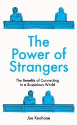 The Power of Strangers