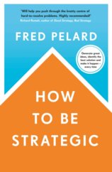 How to be Strategic