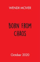 Born from Chaos