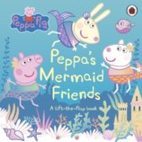 Peppa Pig: Peppas Mermaid Friends