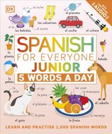 Spanish for Everyone Junior: 5 Words a Day