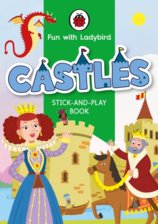 Fun With Ladybird: Stick-And-Play Book: Castles