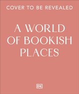 A World of Bookish Places