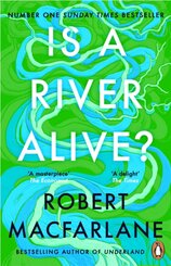 Is a River Alive