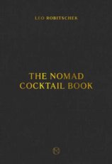 The Nomad Cocktail Book