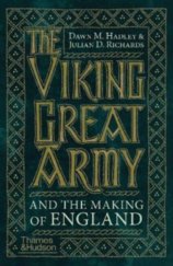 The Viking Great Army and the Making of England