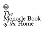 The Monocle Book of the Home